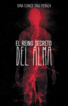 Paperback El reino secreto del alma [Spanish] Book
