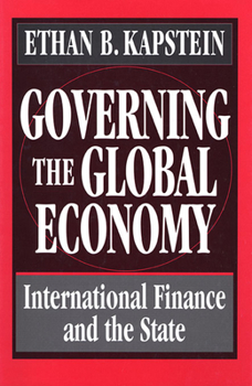 Paperback Governing the Global Economy: International Finance and the State Book