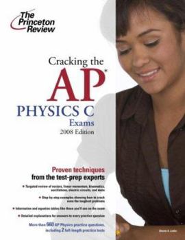Paperback The Princeton Review Cracking the AP Physics C Exam Book