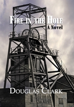 Hardcover Fire in the Hole Book