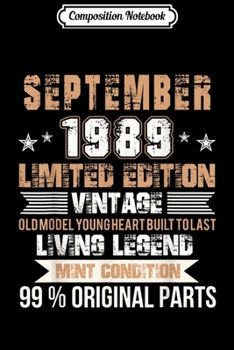 Composition Notebook: Vintage Est September 1989 Birthday Gift 30 Years Old C1  Journal/Notebook Blank Lined Ruled 6x9 100 Pages