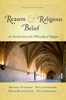 Paperback Reason and Religious Belief: An Introduction to the Philosophy of Religion. 4th edition Book