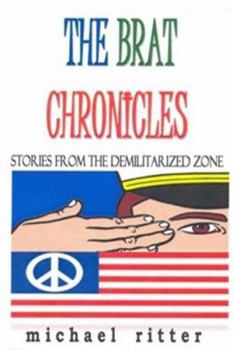 Paperback The Brat Chronicles Book