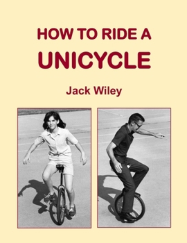 Paperback How to Ride a Unicycle Book