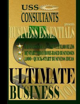 Paperback Business Essentials: Ultimate Business 101: Certified Business Edition Book