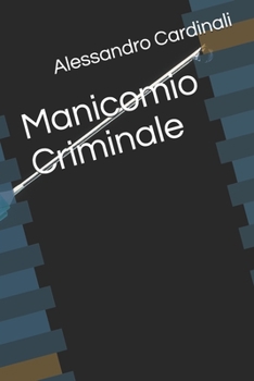 Paperback Manicomio Criminale [Italian] Book