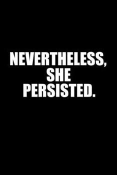 Nevertheless She Persisted: Hangman Puzzles | Mini Game | Clever Kids | 110 Lined Pages | 6 X 9 In | 15.24 X 22.86 Cm | Single Player | Funny Great Gift