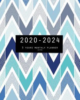 Paperback 2020-2024 Five Year Planner-Chevron: 60 Months Calendar, 5 Year Monthly Appointment Notebook, Agenda Schedule Organizer Logbook and Business Planners Book