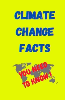 Paperback Climate Change Facts: You Need to Know Book