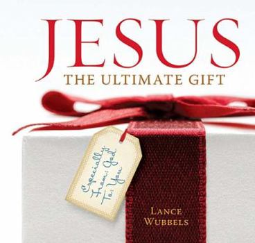 Hardcover Jesus: The Ultimate Gift: Unwrapping the Indescribable Gift of Christmas Book