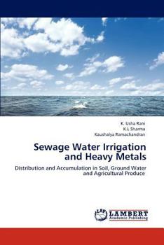 Paperback Sewage Water Irrigation and Heavy Metals Book