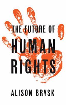 Paperback The Future of Human Rights Book