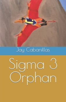 Paperback Sigma 3 Orphan Book