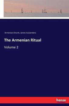 Paperback The Armenian Ritual: Volume 2 Book