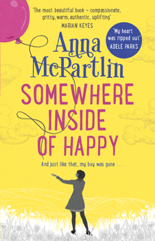 Paperback Somewhere Inside of Happy Book