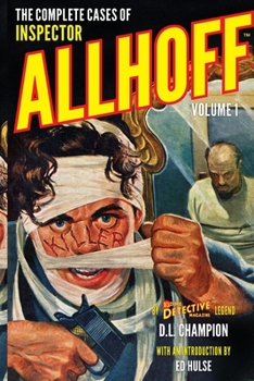 The Complete Cases of Inspector Allhoff - Book #1 of the Inspector Allhoff