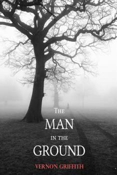 Paperback The Man in the Ground Book