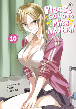Paperback Please Go Home, Miss Akutsu! Vol. 10 Book