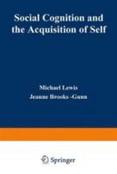 Hardcover Social Cognition and the Acquisition of Self Book