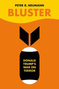 Hardcover Bluster: Donald Trump's War on Terror Book