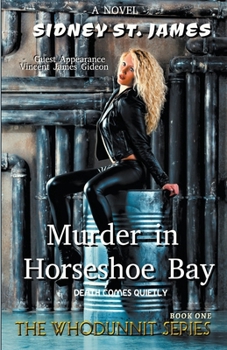 Paperback Murder in Horseshoe Bay - Death Comes Quietly Book