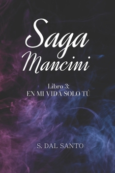 Paperback En Mi Vida Solo Tú [Spanish] Book