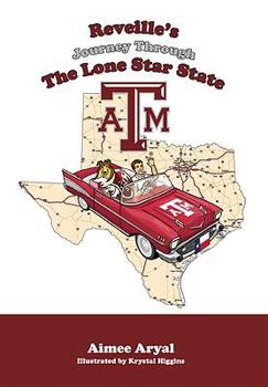 Hardcover Reveille's Journey Through the Lone Star State Book