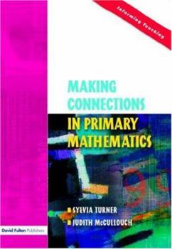 Paperback Making Connections in Primary Mathematics Book