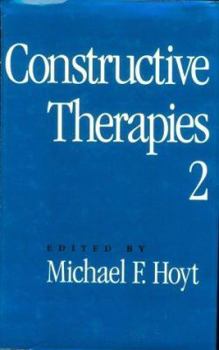 Hardcover Constructive Therapies V2: Volume 2 Book