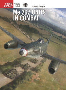 Paperback Me 262 Units in Combat Book
