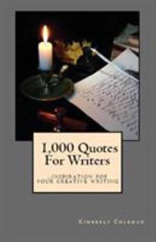 Paperback 1,000 Quotes For Writers: ...inspiration for your creative writing Book