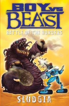 Paperback Boy vs. Beast: Battle of the Borders: Sludgia Book