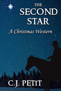 Paperback The Second Star: A Christmas Western Book