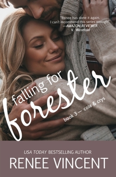 Paperback Falling For Forester (Mavericks of Meeteetse, Book 3: Cole & Crys) Book