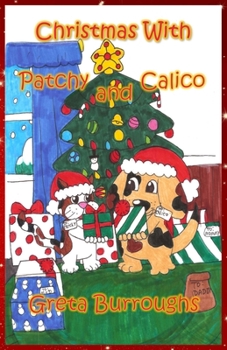 Paperback Christmas with Patchy and Calico Book