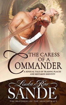 The Caress of a Commander