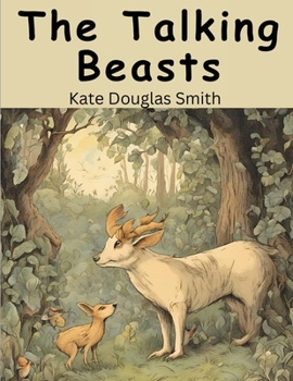 Paperback The Talking Beasts: A Book of Fable Wisdom Book