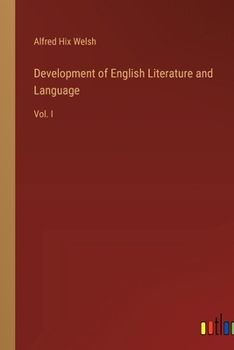 Paperback Development of English Literature and Language: Vol. I Book