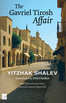Paperback The Gavriel Tirosh Affair Book