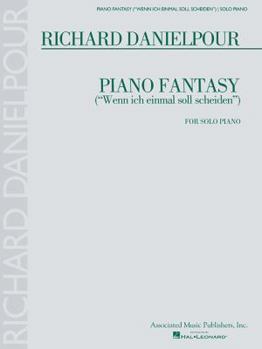 Paperback Piano Fantasy ("wenn Ich Einmall Soll Scheiden"): For Piano Solo Book