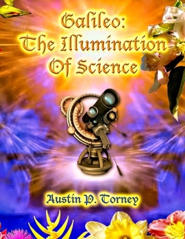 Paperback Galileo: The Illumination of Science Book