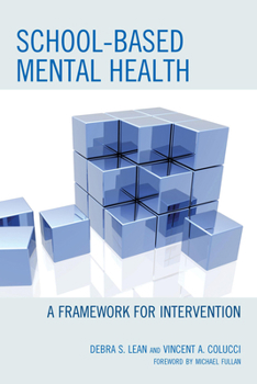 Paperback School-based Mental Health: A Framework for Intervention Book