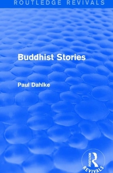 Paperback Routledge Revivals: Buddhist Stories (1913) Book