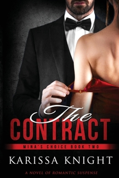 THE CONTRACT (Mina's Choice #2) - Book #2 of the Mina's Choice