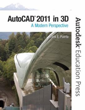 Paperback AutoCAD 2011 in 3D: A Modern Perspective Book