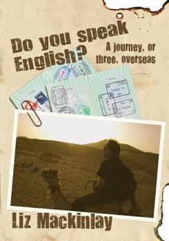 Paperback Do You Speak English? a Journey, or Three, Overseas Book