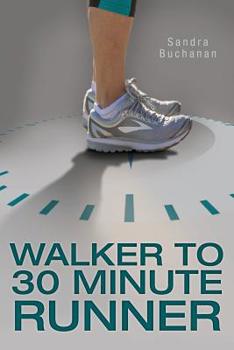 Paperback Walker to 30 Minute Runner Book