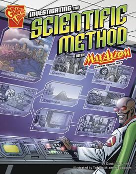 Paperback Investigating the Scientific Method with Max Axiom, Super Scientist Book