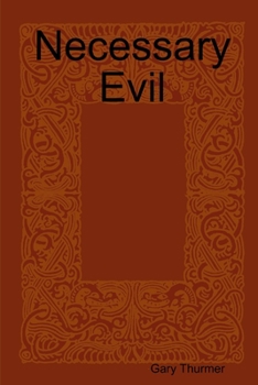 Paperback Necessary Evil Book