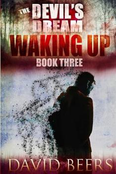 Paperback The Devil's Dream: Waking Up Book